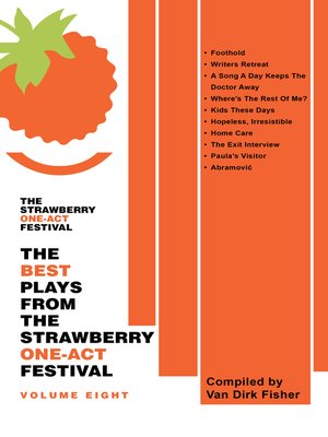 cover image of The Best Plays from the Strawberry One-Act Festival, Volume 8